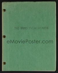 5r264 WIND FROM HEAVEN revised script '40s unproduced screenplay by DeWitt Bodeen!