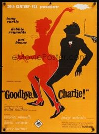 5s651 GOODBYE CHARLIE Danish '65 Tony Curtis, Debbie Reynolds, Pat Boone, sexy art!