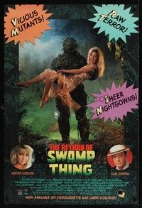 5t225 RETURN OF THE SWAMP THING video 1sh '89 DC Comics, great wacky image, Heather Locklear!