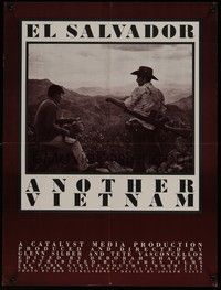5t304 EL SALVADOR: ANOTHER VIETNAM special 18x24 '81 Central American guerilla documentary!