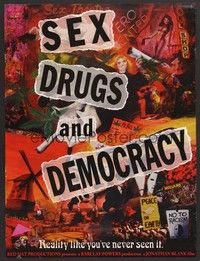 5t427 SEX, DRUGS & DEMOCRACY special 18x24 '93 Jonathan Blank, Van-Minh Le artwork!