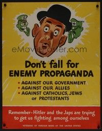 5t011 DON'T FALL FOR ENEMY PROPAGANDA war poster '40s WWII, Betts art of whispering Hitler & Tojo!