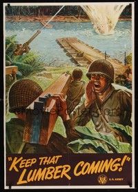 5t019 KEEP THAT LUMBER COMING war poster '43 cool art of soldiers building bridge by Winslow!