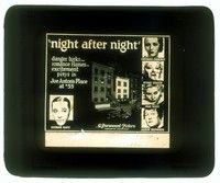 5y193 NIGHT AFTER NIGHT glass slide '32 George Raft, Constance Cummings, Mae West, Wynne Gibson