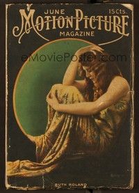 5y097 MOTION PICTURE magazine June 1916 wonderful portrait of Ruth Roland by Leo Sielke!