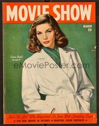 5y076 MOVIE SHOW magazine March 1945 portrait of sexy Lauren Bacall from To Have and Have Not!