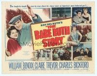 5z026 BABE RUTH STORY TC '48 William Bendix in the title role as baseball's Sultan of Swat!