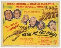 5z051 HERE WE GO AGAIN TC '42 art of Edgar Bergen & Charlie McCarthy, Fibber McGee & Molly!