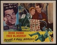 5z434 NEVER A DULL MOMENT LC #5 '50 Irene Dunne, Fred MacMurray, how wild can the west be?