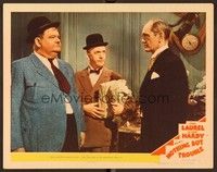 5z444 NOTHING BUT TROUBLE LC #7 '45 Stan Laurel & Oliver Hardy suspect that all's not as it seems!