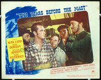 5z576 TWO YEARS BEFORE THE MAST LC #4 '45 close up of Alan Ladd, Barry Fitzgerald & Albert Dekker!