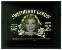6b197 PEG O' MY HEART singalong music glass slide '33 Marion Davies sings Sweetheart Darlin'!