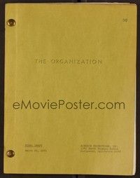 6b246 ORGANIZATION revised final draft script March 22, 1971, screenplay by James R. Webb!