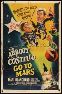 6c018 ABBOTT & COSTELLO GO TO MARS 1sh '53 art of wacky astronauts Bud & Lou in outer space!