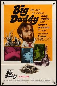 6c090 BIG DADDY 1sh '69 Victor Buono & Joan Blondell, he had no virtue - only vices!