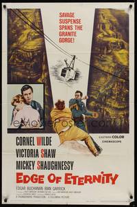 6c247 EDGE OF ETERNITY 1sh '59 Cornel Wilde, Don Siegel, savage suspense spans the granite gorge!