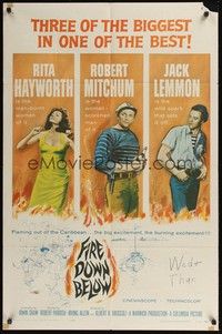 6c289 FIRE DOWN BELOW 1sh '57 full-length sexy Rita Hayworth, Robert Mitchum & Jack Lemmon!