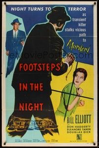 6c312 FOOTSTEPS IN THE NIGHT 1sh '57 night turns to terror as killer stalks path to murder!