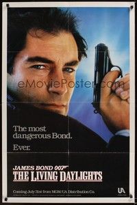 6c528 LIVING DAYLIGHTS teaser 1sh '87 most dangerous Timothy Dalton as James Bond with gun!