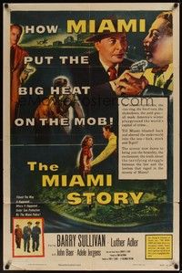 6c587 MIAMI STORY 1sh '54 Barry Sullivan puts the Big Heat on the mob in Florida!