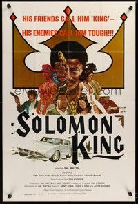 6c839 SOLOMON KING 1sh '74 his friends call him King, his enemies call him tough, blaxploitation!