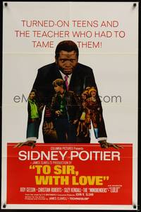 6c925 TO SIR, WITH LOVE 1sh '67 Sidney Poitier's the teacher who had to tame turned-on teens, Lulu
