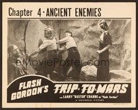 6d308 FLASH GORDON'S TRIP TO MARS chapter 4 LC R40s Buster Crabbe with Rogers & Shannon in cave!