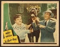 6d388 IT AIN'T HAY LC '43 Bud Abbott laughs at Lou Costello making a face next to grinning horse!