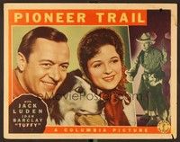 6d512 PIONEER TRAIL LC '38 best close up of Jack Luden, Joan Barclay & Tuffy the super smart dog!