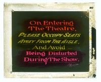 6e134 ON ENTERING THE THEATRE glass slide '20s please avoid being disturbed during the show!