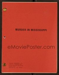 6e195 MURDER IN MISSISSIPPI second revised third draft TV script April 1989, screenplay by Weiser!