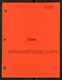 6e206 TANK revised third draft script February 23, 1983, screenplay by Dan Gordon
