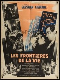6g119 GLASS WALL French 23x32 '53 Gloria Grahame & Vittorio Gassman in the sin-spots of New York!