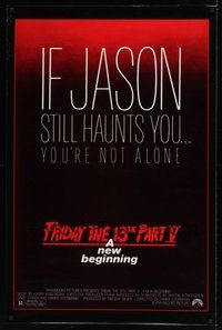 6h181 FRIDAY THE 13th PART V 1sh '85 A New Beginning, Jason still haunts you, slasher horror!