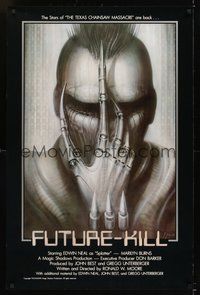 6h188 FUTURE-KILL 1sh '84 Edwin Neal, really cool science fiction artwork by H.R. Giger!