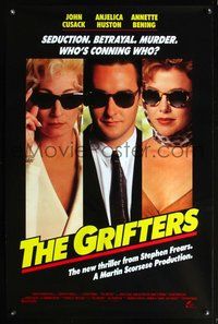 6h214 GRIFTERS int'l 1sh '90 John Cusack, Annette Bening & Anjelica Huston all wearing sunglasses!