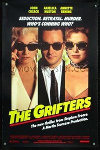 6h212 GRIFTERS 1sh '90 John Cusack, Annette Bening & Anjelica Huston all wearing sunglasses!