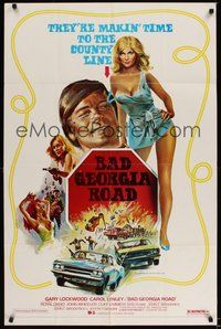 6p092 BAD GEORGIA ROAD 1sh '77 sexy art of Carol Lynley, makin' time to the county line!