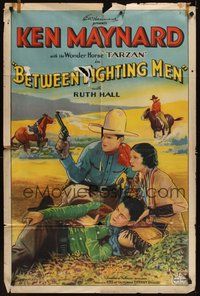 6p119 BETWEEN FIGHTING MEN 1sh '32 great art of cowboy Ken Maynard with smoking gun, Ruth Hall!