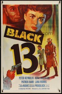 6p137 BLACK 13 1sh '54 Peter Reynolds, Rona Anderson, Patrick Barr, cool crime art!