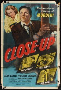 6p233 CLOSE-UP 1sh '48 Alan Baxter, Virginia Gilmore, thrill-a-minute film noir!