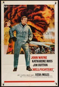 6p444 HELLFIGHTERS 1sh '69 John Wayne as fireman Red Adair, Katharine Ross, art of blazing inferno!