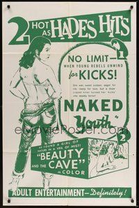 6p623 NAKED YOUTH/BEAUTY & THE CAVE 1sh '60s no limit when young rebels unwind for kicks!