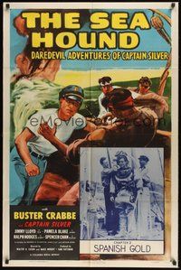 6p768 SEA HOUND Chap2 1sh R55 artwork of Buster Crabbe as Captain Silver, Spanish Gold!