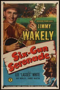 6p794 SIX-GUN SERENADE 1sh '47 singing cowboy Jimmy Wakely with guitar & on horseback!