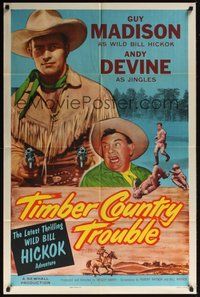 6p900 WILD BILL HICKOK stock 1sh '55 Guy Madison, Andy Devine, Timber Country Trouble!