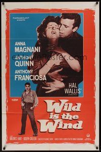 6p975 WILD IS THE WIND 1sh '58 Anthony Quinn, Tony Franciosa embracing sexy Anna Magnani!