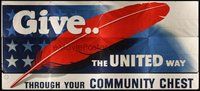 6r023 COMMUNITY CHEST billboard poster '50s give the united way, cool artwork of red feather!