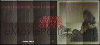 6r018 BRIDGES OF MADISON COUNTY 30sh '95 Clint Eastwood directs & stars w/Meryl Streep!