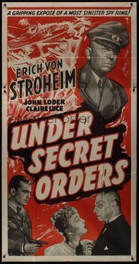 6r054 UNDER SECRET ORDERS 3sh '43 Erich von Stroheim, gripping expose of a most sinister spy ring!